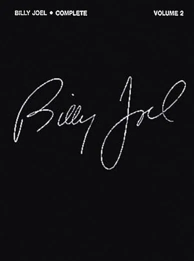 Billy Joel Complete - Volume 2 Piano, Vocal and Guitar Chords