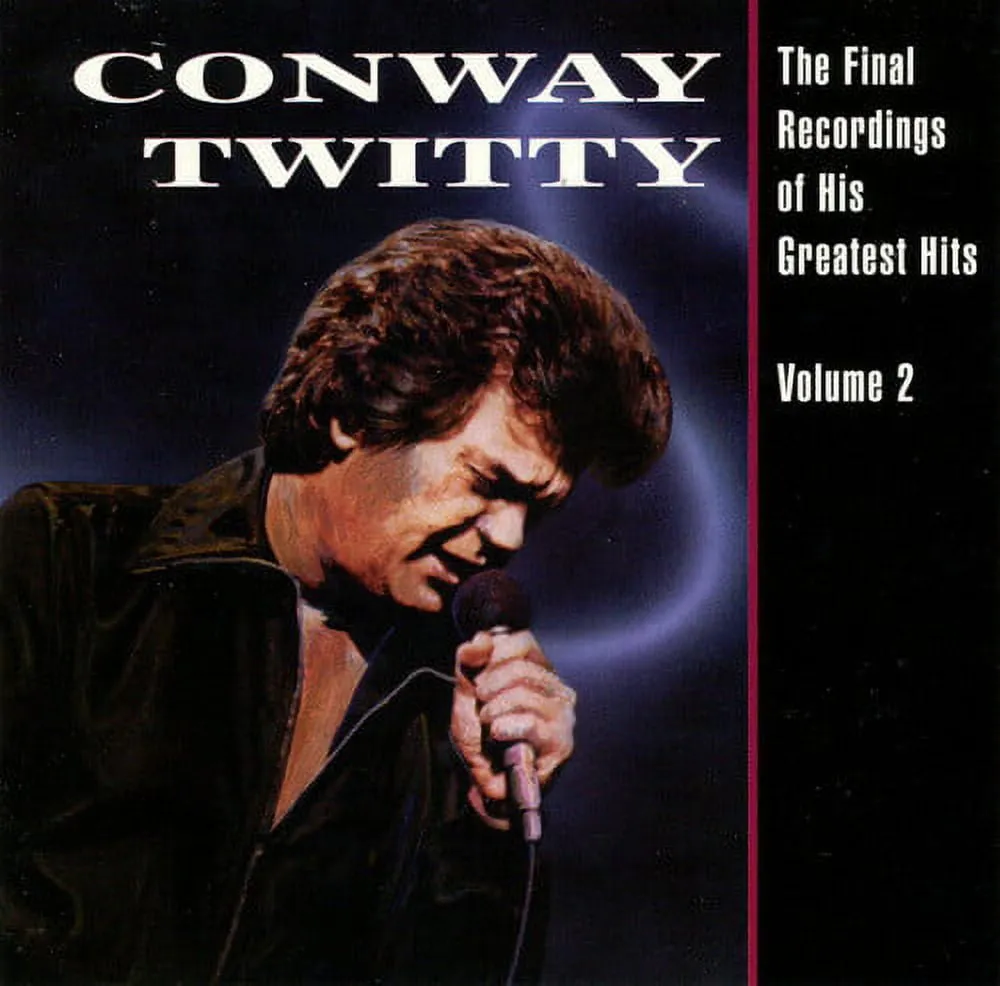 Conway Twitty - The Final Recordings Of His Greatest Hits, Vol. 2 - Vinyl