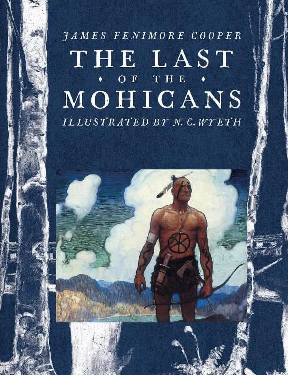 The Last of the Mohicans: A Narrative of 1757