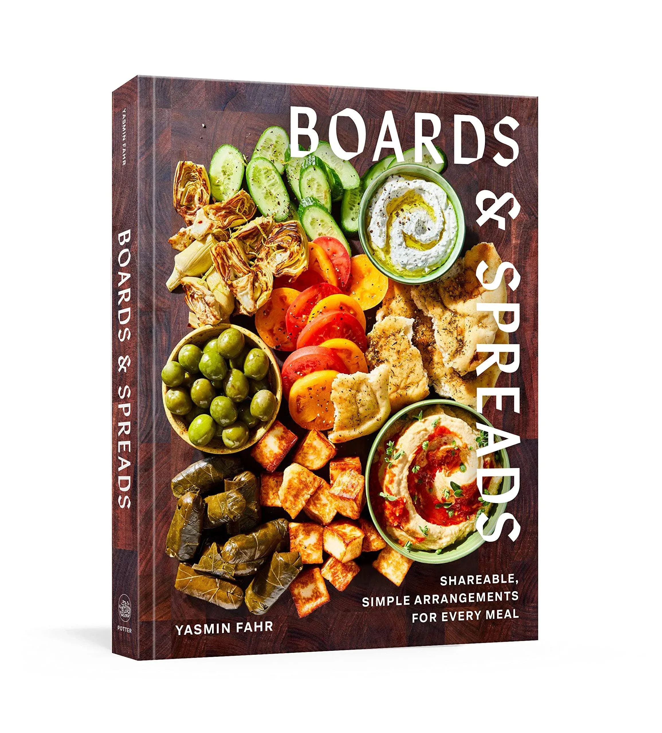 Boards and Spreads : Shareable, Simple Arrangements for Every Meal, Hardcover...