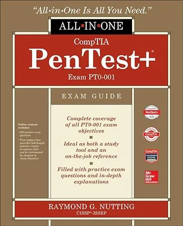 CompTIA PenTest+ Certification All-in-One Exam Guide (Exam PT0-001) (CERTIFICATION & CAREER - OMG)