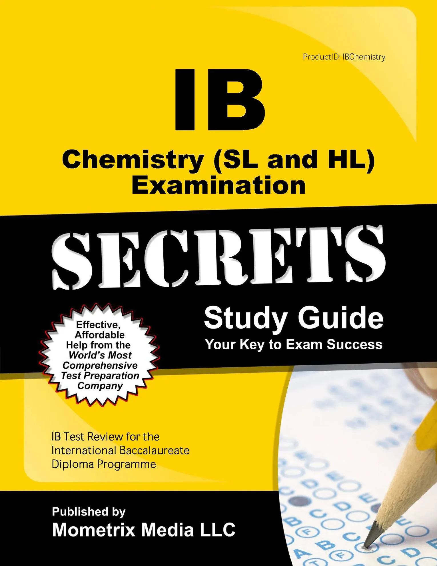 IB Chemistry (SL and HL) Examination Secrets Study Guide