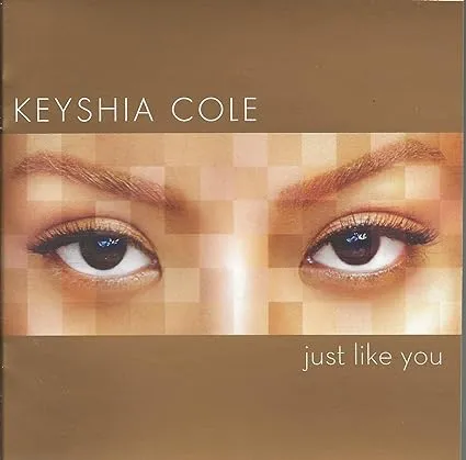 COLE,KEYSHIA - Just Like You