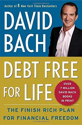 Debt Free for Life: The Finish Rich Plan for Financial Freedom