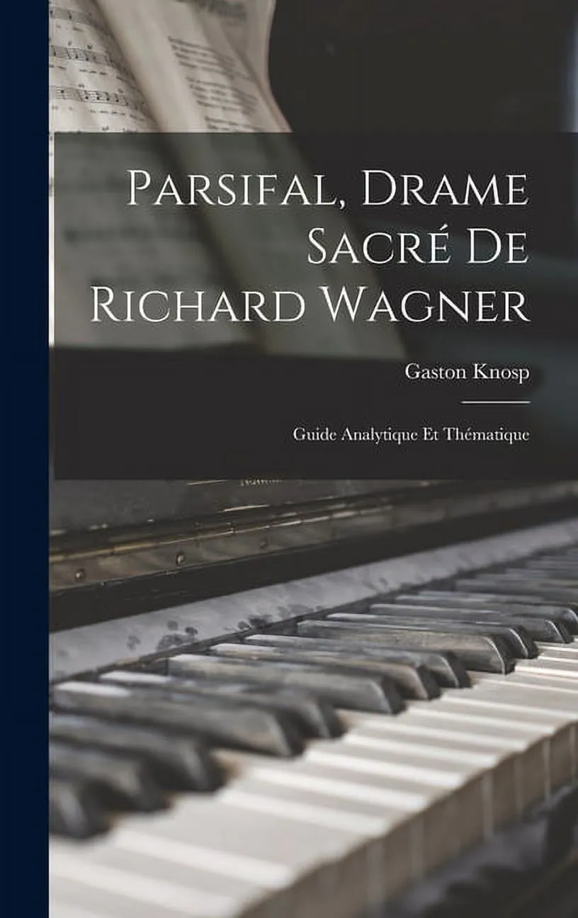 A Companion to Wagner's <I>Parsifal</I> - 1st Edition (eBook)