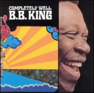 B.B. King, Completely Well (remastered)