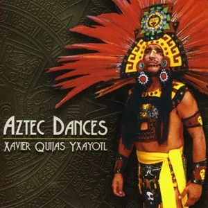 Xavier Quijas Yxayotl, Aztec Dances