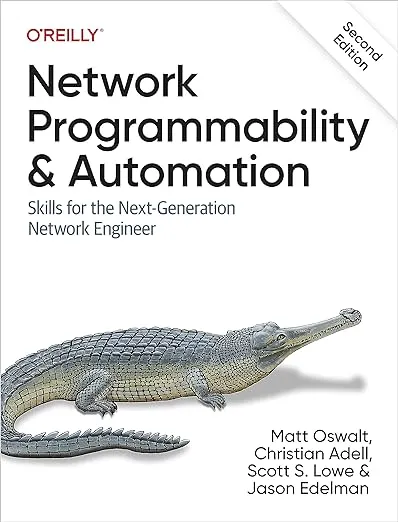 Network Programmability and Automation: Skills for the Next-Generation Network Engineer