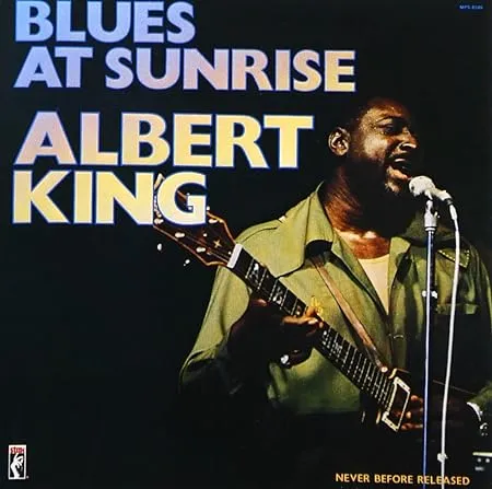 Albert King, Blues at Sunrise