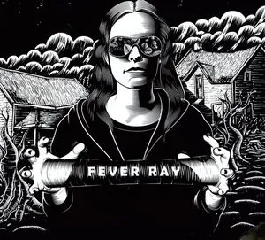 Fever Ray