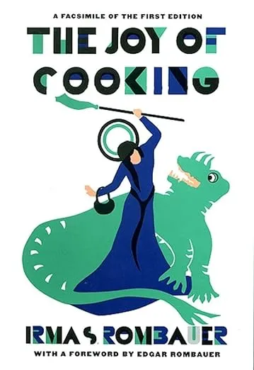 Joy of Cooking 1931 Facsimile Edition: A Facsimile of the First Edition 1931