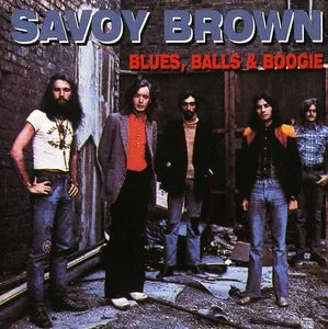 Savoy Brown, Blues Balls & Boogie