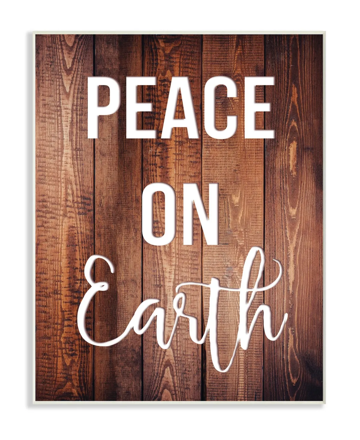 Peace On Earth Distressed Wood Typography Wall Plaque Art, 10" x 15"