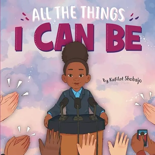 All The Things I Can Be