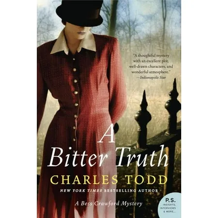 Bess Crawford Mysteries: A Bitter Truth (Paperback)