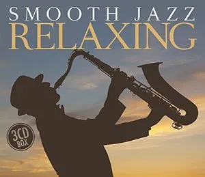 Various Artists, Relaxing With Smooth Jazz /  Various