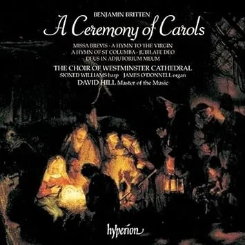 Ceremony of Carols /  Missa Brevis