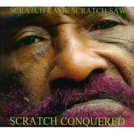 Scratch Came Scratch Saw Scratch Conquered (CD) (Digi-Pak)