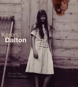 Karen Dalton, Green Rocky Road