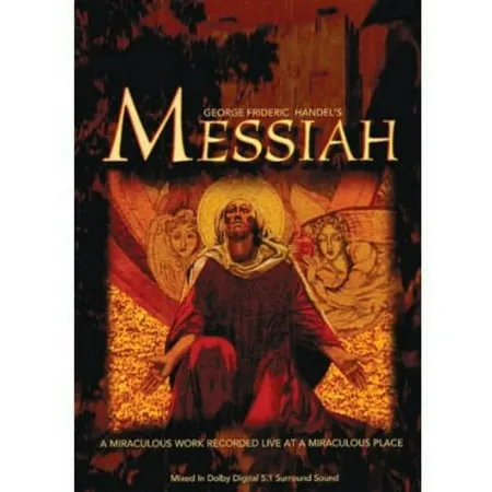 George Frideric Handel s Messiah (DVD)