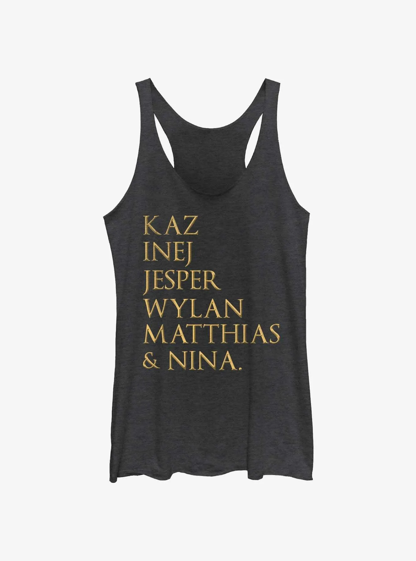 Shadow and Bone Six of Crows Character Stack Tank Top | BoxLunch