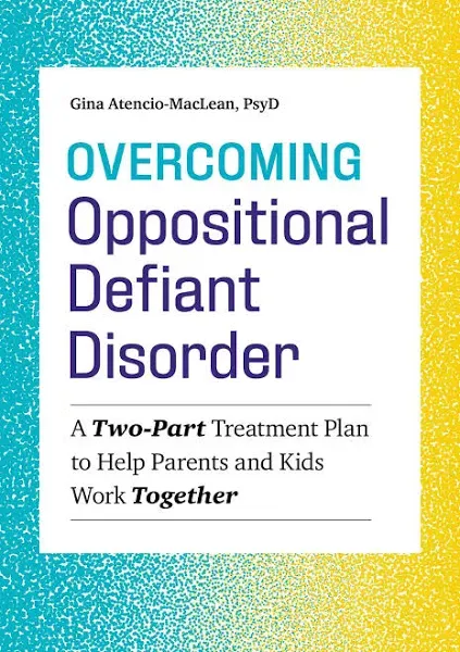 Overcoming Oppositional Defiant Disorder