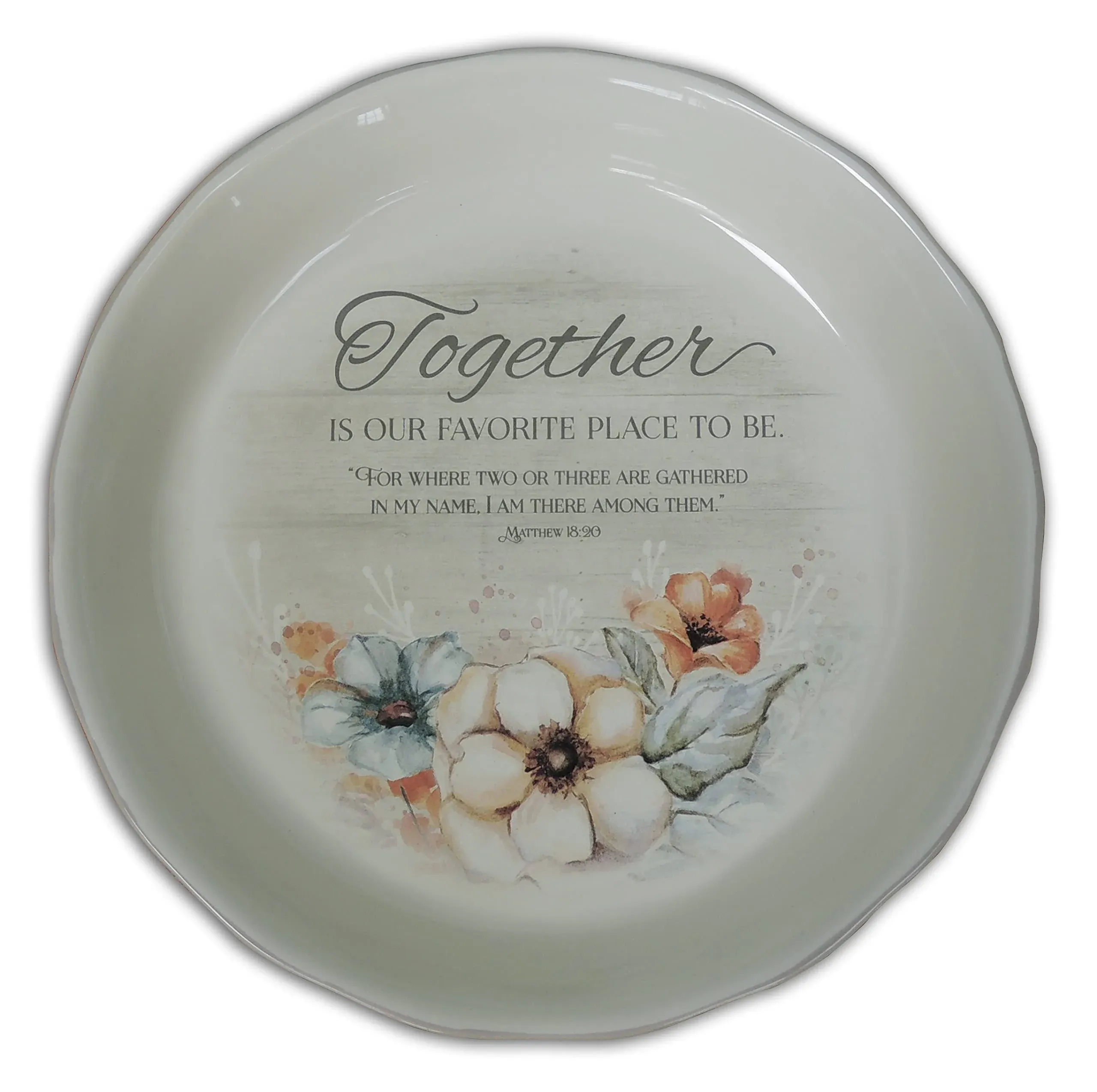 CA Gift 25609X 10.5 ft. Together Is Our Favorite Place Pie Plate