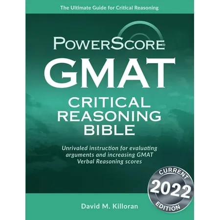 Powerscore GMAT Critical Reasoning Bible (Paperback)