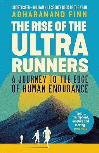 Rise Of The Ultra Runners