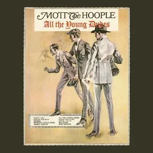 Mott the Hoople, All the Young Dudes [Import]