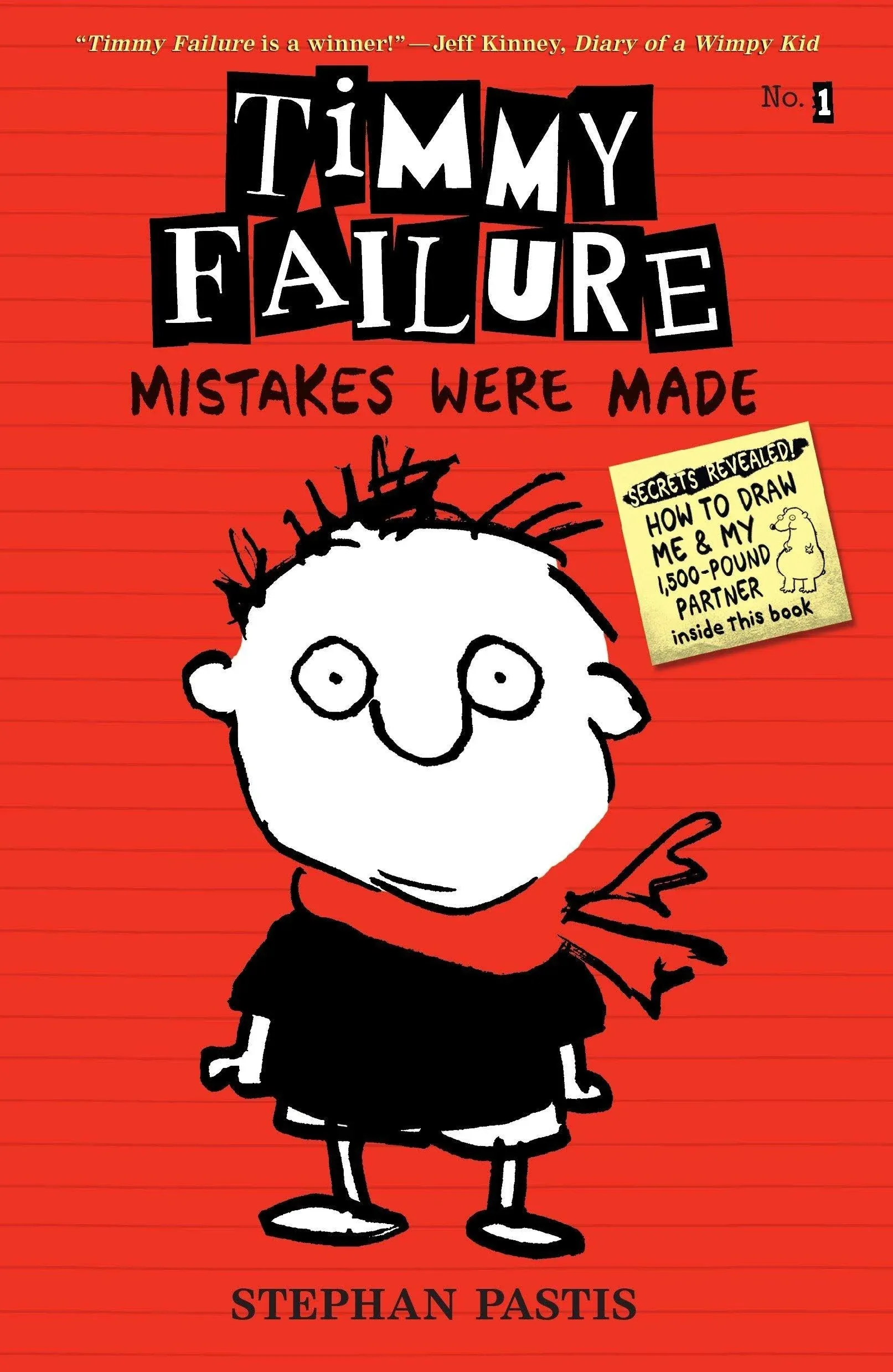 Timmy Failure: Mistakes Were Made [Book]