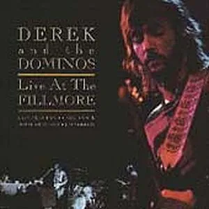 Derek and the Dominos, Live at the Fillmore