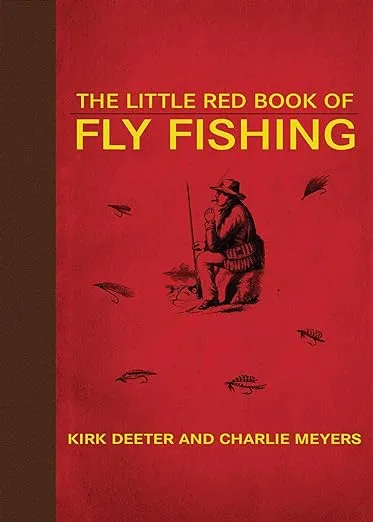 The Little Red Book of Fly Fishing (Little Books)