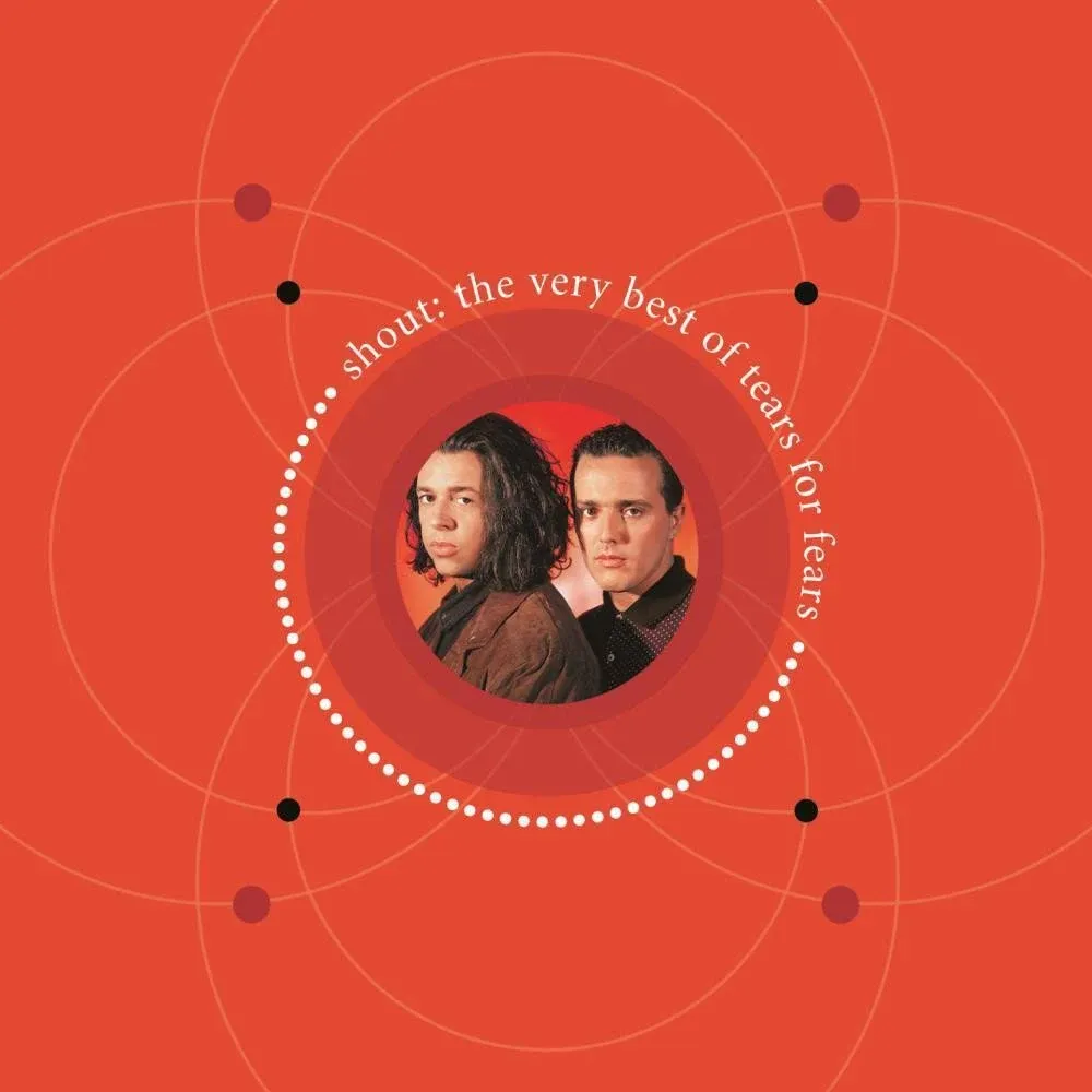 Shout - The Very Best of Tears for Fears