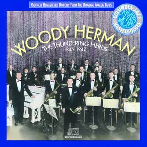 Woody Herman, Thundering Herds 1945