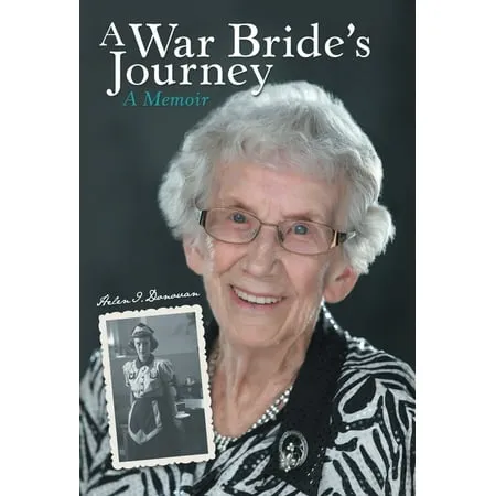 A War Bride s Journey : A Memoir (Hardcover)