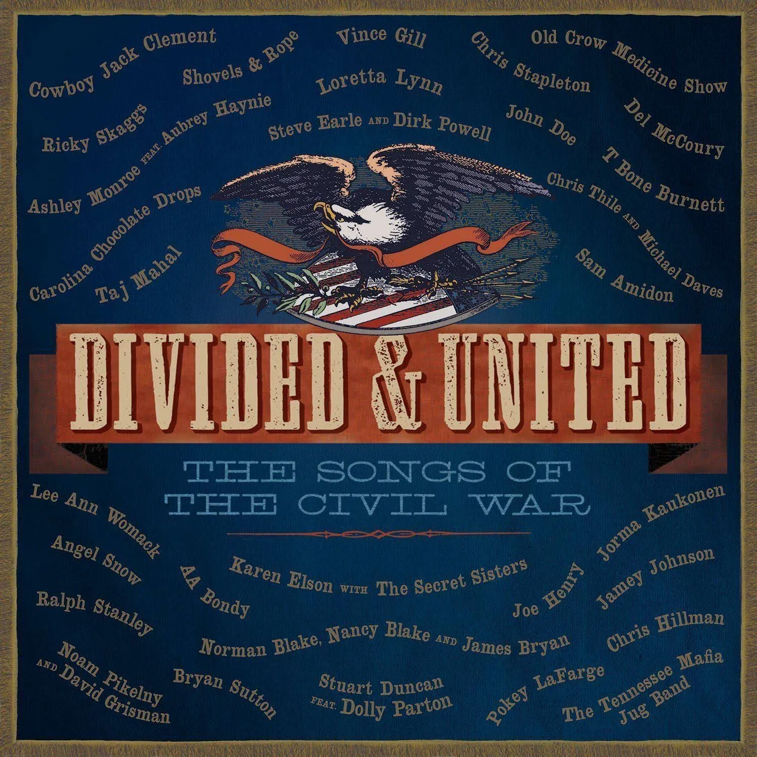 Divided & United: The Songs of The Civil War (cd)