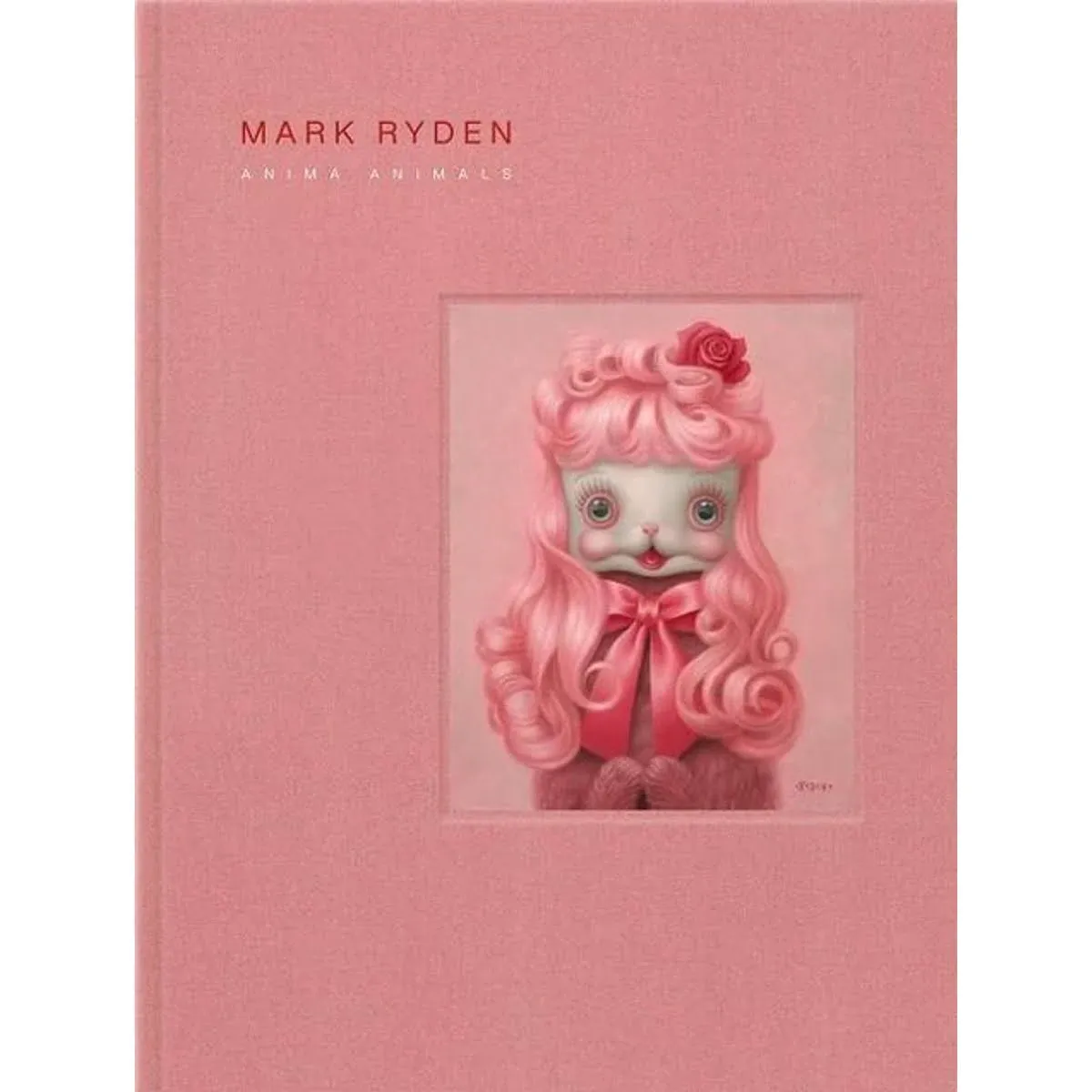 Mark Ryden's Anima Animals [Book]