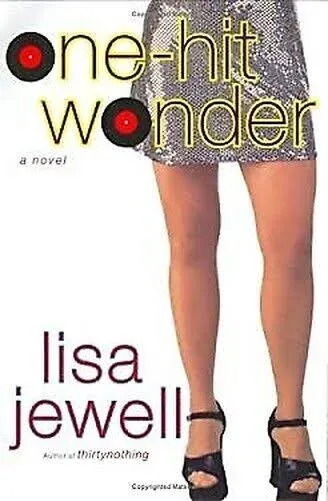 One-Hit Wonder - Paperback By Jewell, Lisa - GOOD