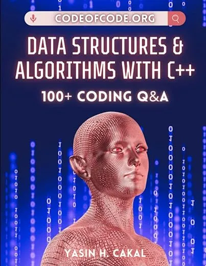 Data Structures and Algorithms with C++: 100+ Coding Q&A [Book]