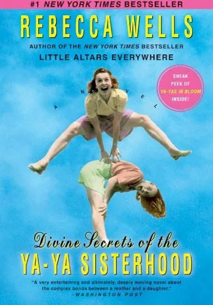 Divine Secrets Of The Ya Ya Sisterhood