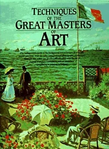 Techniques of the Great Masters of Art by Waldemar Januszczak: Used