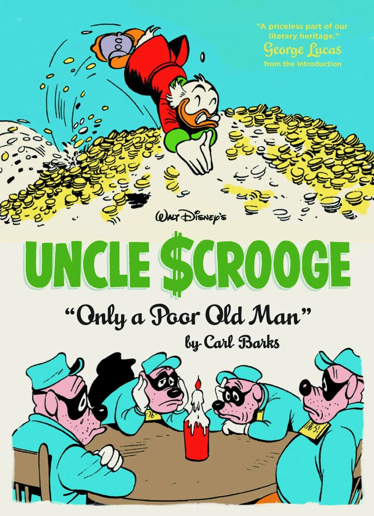 Walt Disney's Uncle Scrooge: Only a Poor Old Man [Book]