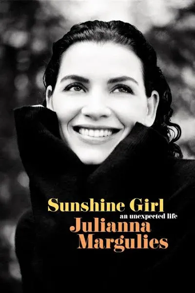 Sunshine Girl: An Unexpected Life