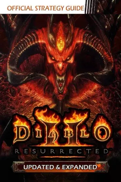 Diablo II Resurrected : Strategy Guide [Updated and Expanded]