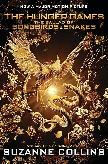 The Ballad of Songbirds and Snakes (A Hunger Games Novel): Movie Tie-In Edition (The Hunger Games)