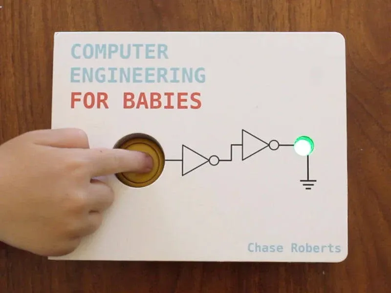 Computer Engineering for Babies [しかけ絵本] Chase Roberts