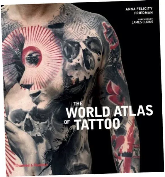 The World Atlas of Tattoo [Book]