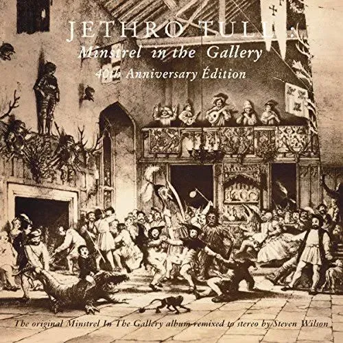 Jethro Tull - Minstrel in The Gallery 40th Anniversary La Grande