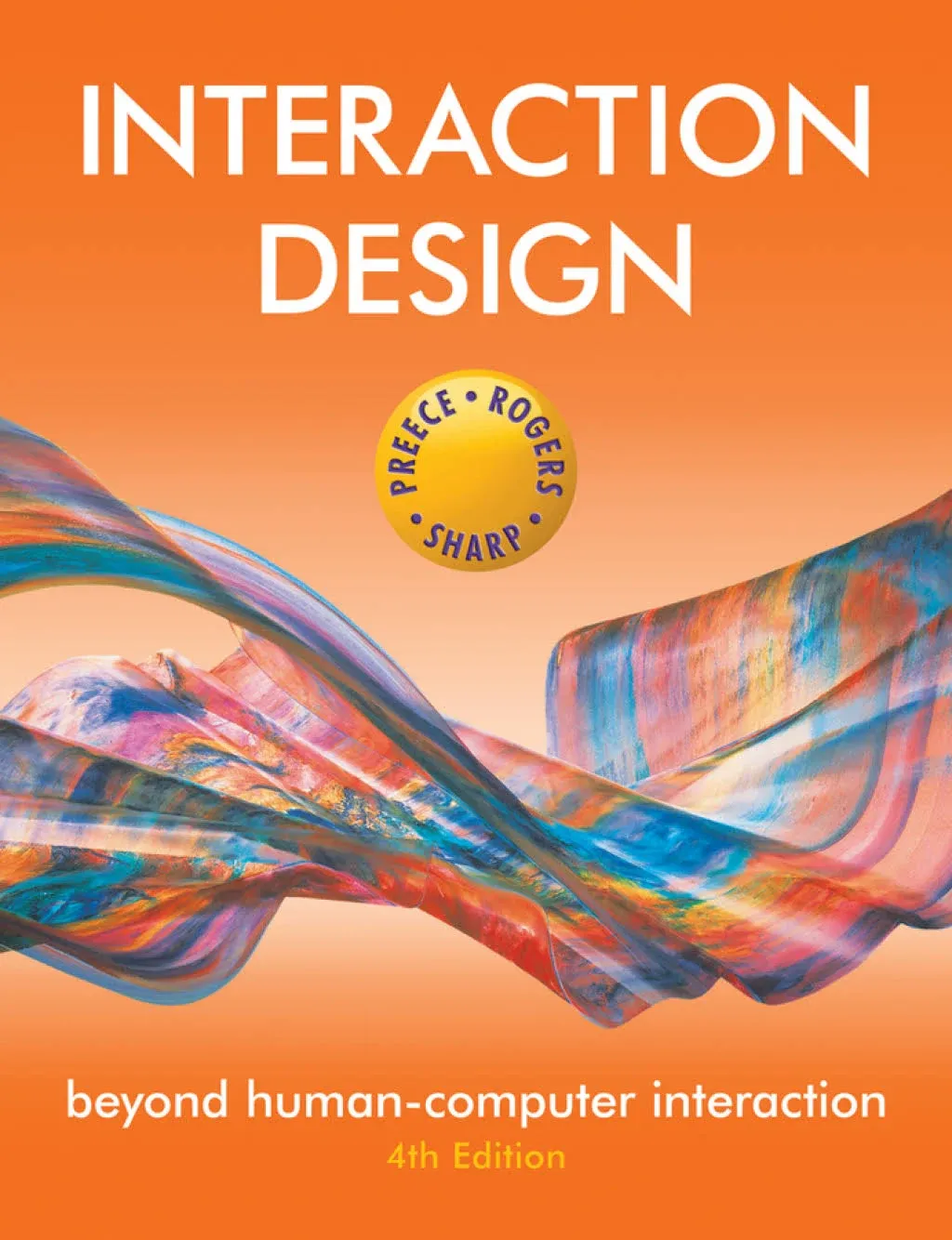 Interaction Design: Beyond Human-Computer Interaction [Book]